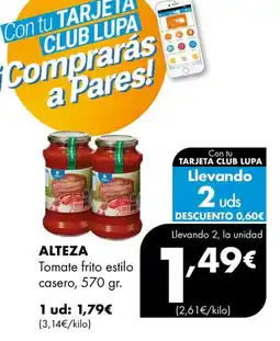 Supermercados Lupa Alteza tomate frito estilo casero oferta