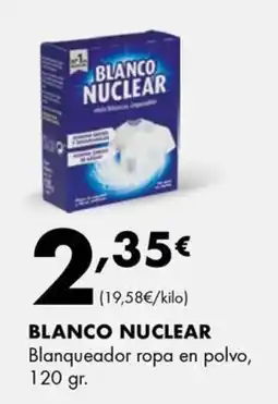 Supermercados Lupa Blanco Nuclear blanqueador ropa en polvo oferta