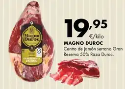 Supermercados Lupa Magno Duroc centro de jamón serrano gran reserva 50% raza duroc oferta