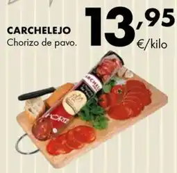 Supermercados Lupa Carchelejo chorizo de pavo oferta