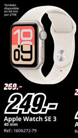 MediaMarkt Apple Watch SE 3 40 mm oferta
