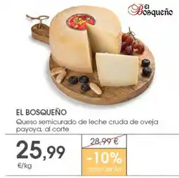 Supermercados Plaza El Bosqueño queso semicurado de leche cruda de oveja payoya, al corte oferta