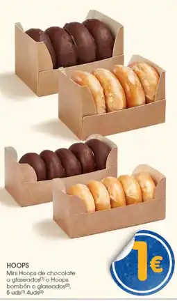 Supermercados Plaza Hoops mini hoops de chocolate o glaseados o hoops bombón o glaseados oferta