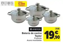 Carrefour Ambition batería de cocina taylor oferta