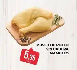 SPAR Gran Canaria Muslo de pollo sin cadera amarillo oferta