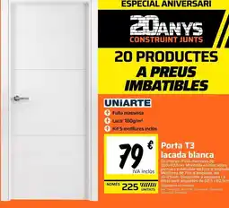 Obramat Uniarte - porta t3 lacada blanca 225w oferta