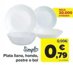 Carrefour Simpl - plata llano hondo postre o bol oferta
