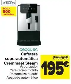 Carrefour Cecotec - cafetera superautomática cremmaet steam oferta
