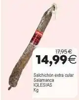 Supermercados Aquí Iglesias - salchichon extra cular salamanca oferta