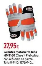 Cadena88 Juba - guantes motosierra hmt160 oferta
