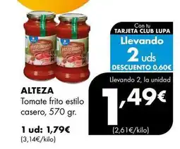 Supermercados Lupa Alteza - tomate frito estilo casero oferta