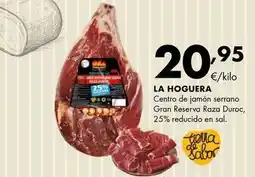Supermercados Lupa La hoguera - centro de jamón serrano gran reserva raza duroc oferta
