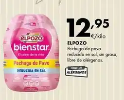 Supermercados Lupa Elpozo - pechuga de pavo reducida en sal, sin grasa libre de alergenos oferta
