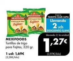 Supermercados Lupa Mexifoods - tortillas de trigo para fajitas oferta