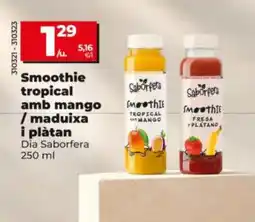 Dia Dia Saborfera smoothie tropical amb mango / maduixa i plàtan oferta