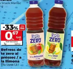 Dia Upss zero refresc de te zero al pressec/a la llimona oferta
