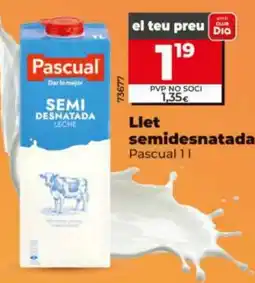 Dia Pascual llet semidesnatada oferta