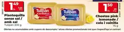 Dia Tulipán plantequilla sense sal / amb sal oferta