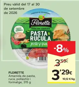 Caprabo Florette pasta rúcula pollo y queso oferta