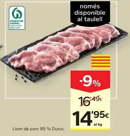 Caprabo Llom de porc 85 % Duroc oferta