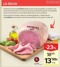 Caprabo La Selva pernil cuit extra oferta