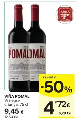 Caprabo Viña Pomal vi negre criança oferta