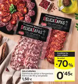 Caprabo Delicatapas gamma de xoriço o llonganissa ibèrica oferta