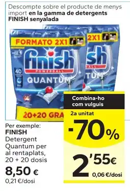 Caprabo Finish detergent quantum per al rentaplasts oferta