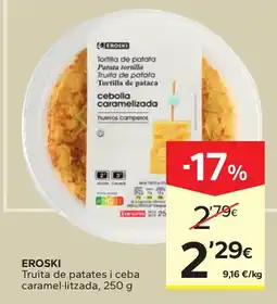 Caprabo Eroski tortilla de patata cebolla caramelitzada oferta