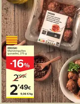Caprabo Eroski mandonguilles guisades oferta