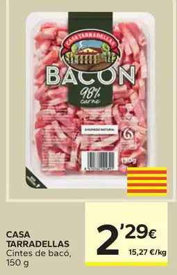Caprabo Casa Tarradelles cintes de bacó oferta