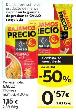 Caprabo Gallo plomes núm. 3 oferta