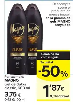 Caprabo Magno gel de dutxa classic oferta