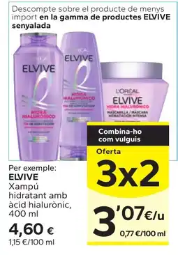 Caprabo Elvive xampú hidratant amb àcid hialurònic oferta