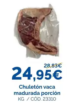 Dialsur Cash & Carry Chuletón vaca madurada porción oferta