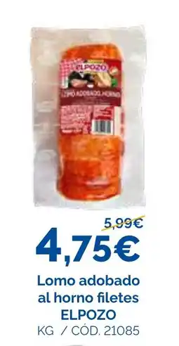 Dialsur Cash & Carry Elpozo lomo adobado al horno filetes oferta