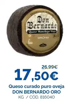 Dialsur Cash & Carry Don Bernardo Queso curado puro oveja oferta