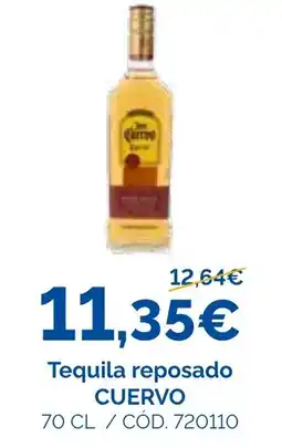 Dialsur Cash & Carry Tequila reposado CUERVO oferta