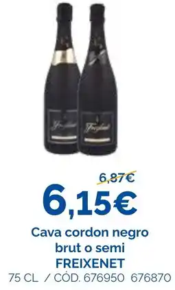 Dialsur Cash & Carry Freixenet cava cordon negro brut o semi oferta