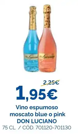 Dialsur Cash & Carry Don Luciano vino espumoso moscato blue o pink oferta