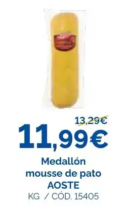 Dialsur Cash & Carry Aoste medallón mousse de pato oferta