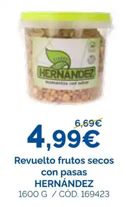 Dialsur Cash & Carry Hernández revuelto frutos secos con pasas oferta