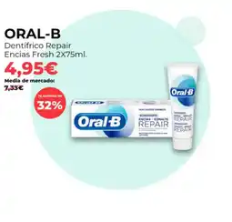 PrimaPrix Oral-B dentífrico repair encias fresh oferta