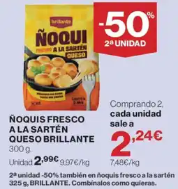 Hipercor Brillante ñoquis fresco a la sartén queso oferta
