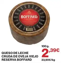 Hipercor Boffard queso de leche cruda de oveja viejo reserva oferta