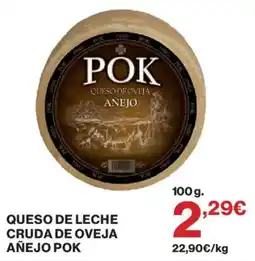 Hipercor Pok queso de leche cruda de oveja añejo oferta