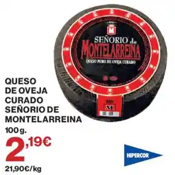 Hipercor Señorio de Montelarreina queso puro de oveja curado oferta