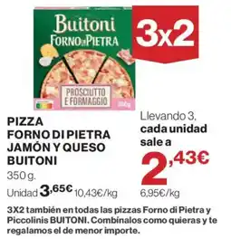 Hipercor Buitoni pizza forno di pietra jamón y queso oferta