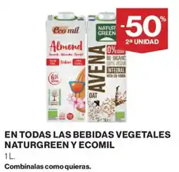 Hipercor Naturgreen y Ecomil en todas las bebidas bebidas vegetales oferta