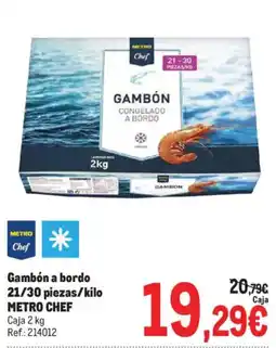 Makro Metro Chef gambón a bordo oferta